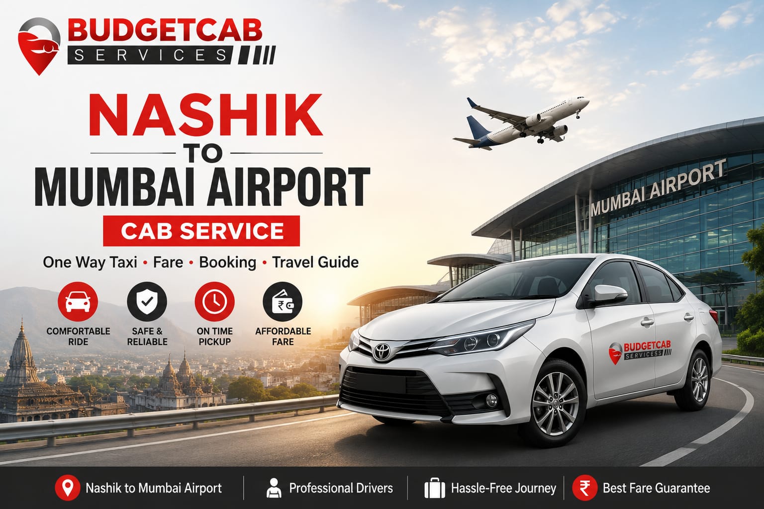 Nashik to Mumbai Airport Cab Service – Reliable One Way Taxi from Nashik to Mumbai Airport