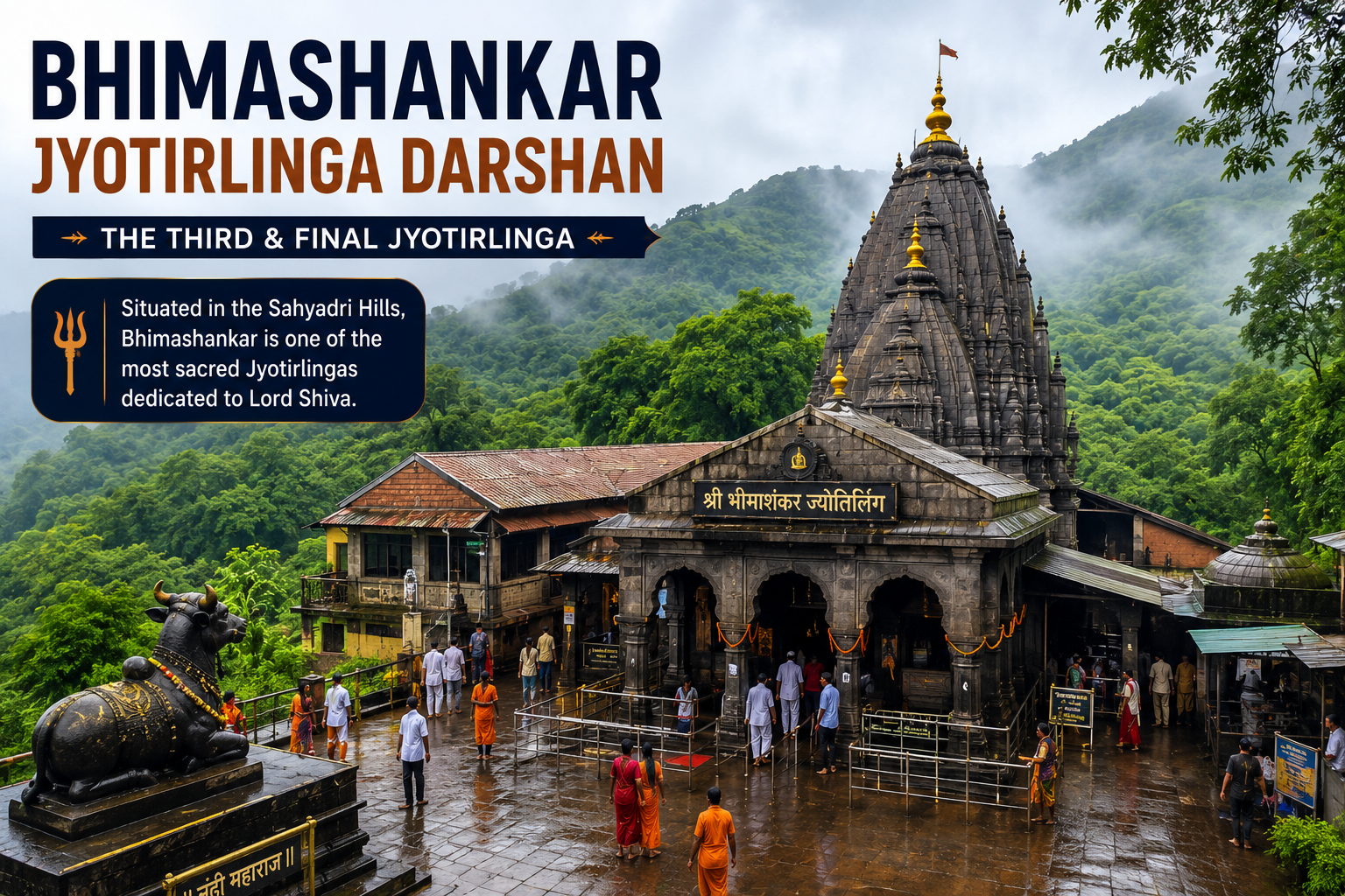 Bhimashankar Jyotirlinga Darshan in the Sahyadri Hills during a Nashik 3 Jyotirlinga journey