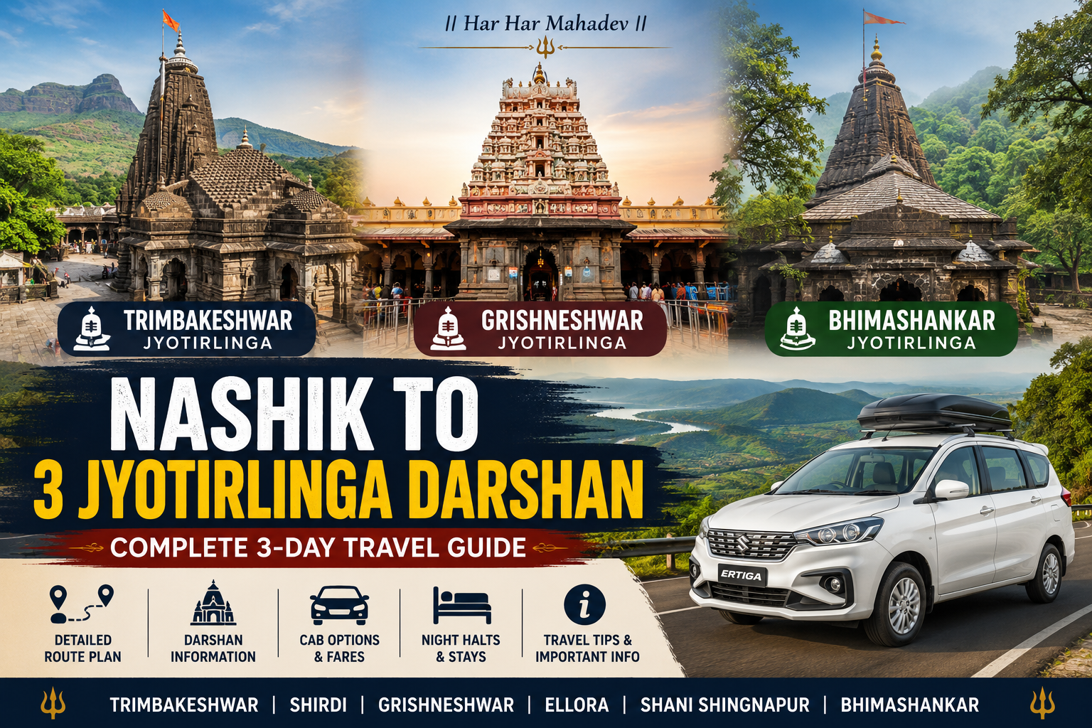 Nashik to 3 Jyotirlinga Darshan complete 3-day travel guide featuring Trimbakeshwar, Grishneshwar and Bhimashankar