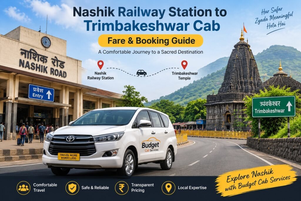 Nashik Railway Station to Trimbakeshwar Cab